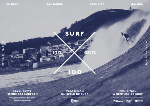 Surf x 100 - Un século de surf: Euskadi, Cantabria, Asturies e Galiza